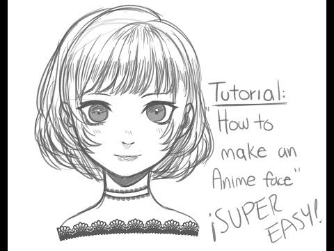How To Draw An Anime Face - 08/2021