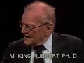 M. King Hubbert in closed caption M. King Hubbert in closed caption