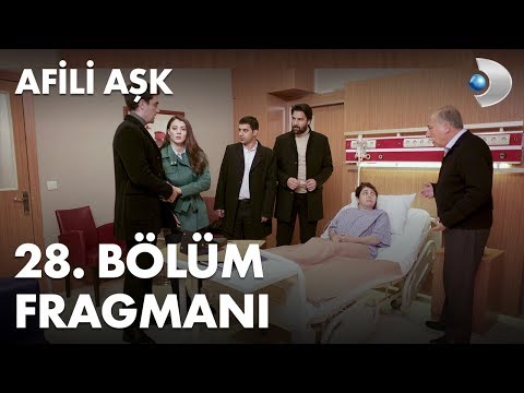 Afili Aşk 28. Bölüm Fragmanı                                                                                                                                                                                                                              