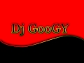 Dj GooGY Major RiDDiM MiX