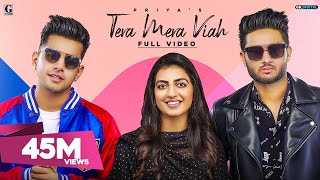 Tera Mera Viah : PRIYA (Full Song) Jass Manak  Rav