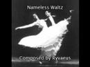 Ryvms: Nameless Waltz