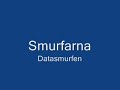 Smurfarna - Datasmurfen Smurfarna - Datasmurfen