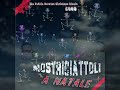 MOSTRICIATTOLI A NATALE (The Pedale Baroque Christmas Single 2009)