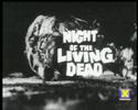 NIGHT OF THE LIVING DEAD (TRAILER)