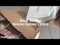 Back To You || Selena Gomez Lyrics