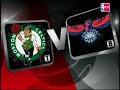 Game 3 round 1 Celtics vs Hawks 2008 Playoffs