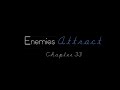 Enemies Attract [Nick Jonas Bad Boy Story] Chapter 33