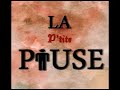 P'tite Pause