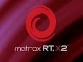 MATROX RTX.2 HDV - DV - SP MATROX RTX.2 HDV - DV - SP