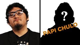 Papi Chulo Transformation