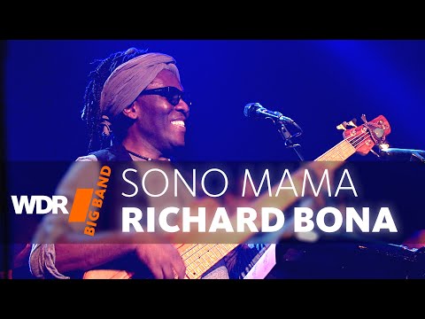 Richard Bona feat. by WDR BIG BAND -  Sono Mama