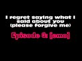 I regret saying what i said about you (please forgive me) THREE;