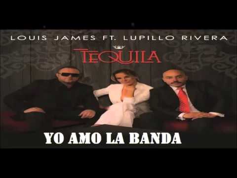 Tequila - Lupillo Rivera Ft Louis James