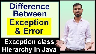 Difference between Exception and Error in Java | Exception hierarchy in java