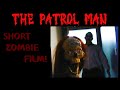 The Patrolman