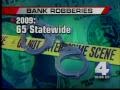 FBI: Bank robberies down from last year