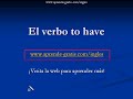 inglés ya 02   el verbo to have