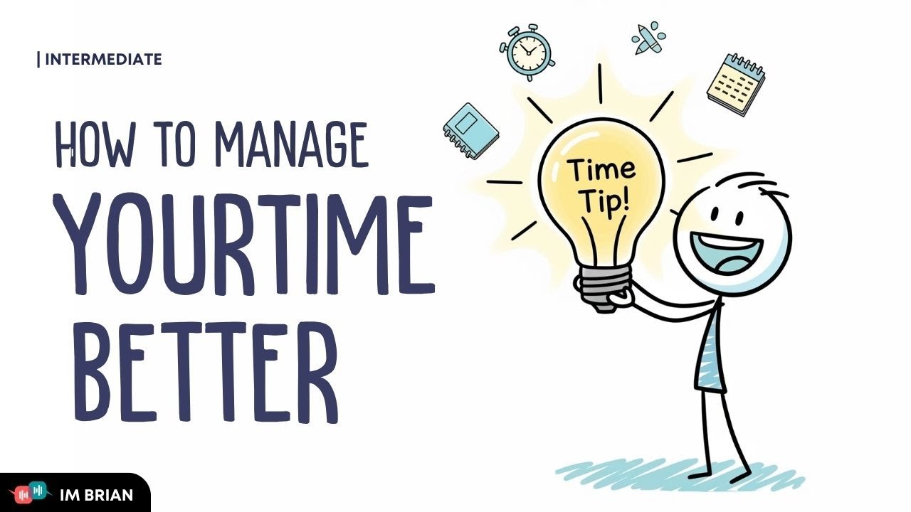 English Podcast - How to Manage Your Time Better | Level: Intermediate