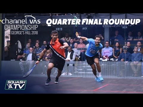 Squash: Quarter Final Roundup - Channel VAS 2018