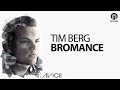 Tim Berg – Bromance (Avicii Remix)  [High Quality