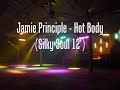 Jamie Principle - Hot Body (Silky Soul 12\ Jamie Principle - Hot Body (Silky Soul 12\