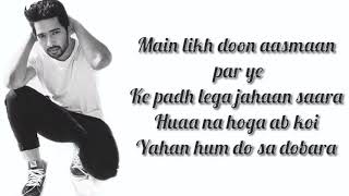 Hua Hai Aaj Pehli Baar Lyrics  Sanam Re  Armaan Ma