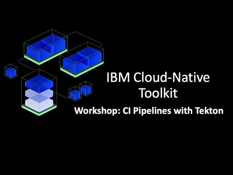 "Workshop: CI Pipelines with Tekton"