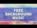 FREE BACKGROUND MUSIC for Videos - Youtube - No Copyright - Download Instrumental EDM Tropical House FREE BACKGROUND MUSIC for Videos - Youtube - No Copyright - Download Instrumental EDM Tropical House