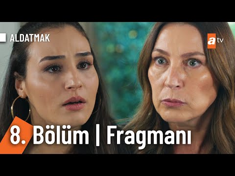 Aldatmak 8. Bölüm Fragmanı                                                                                                                                                                                                                                