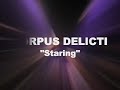 corpus delicti   staring  multicam live 