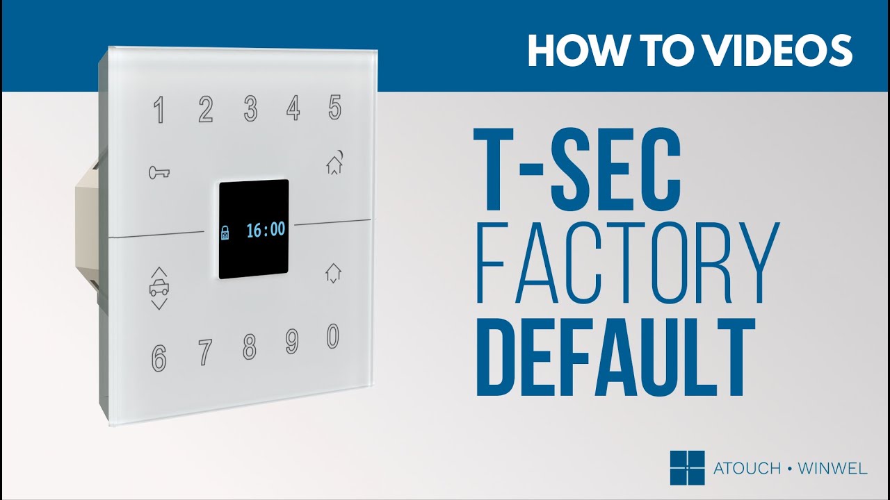 T-SEC - Como retornar para o padrão de fábrica