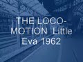 THE LOCO-MOTION - Little Eva - 1962