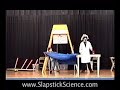 Slapstick Science
