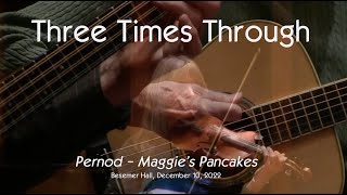 Pernod / Sultans / Maggie's Pancakes