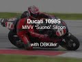 Ducati 1098 MIVV Suono/Stock Slipon Comparison Ducati 1098 MIVV Suono/Stock Slipon Comparison