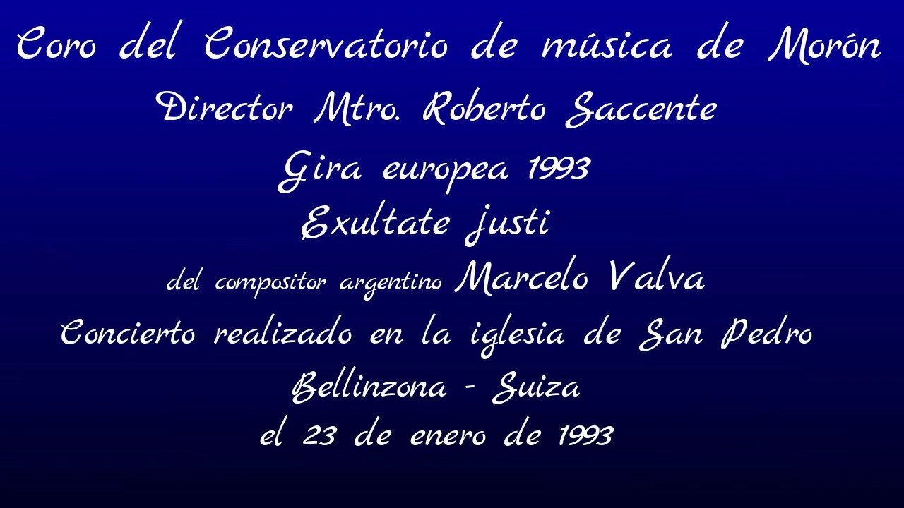"Exultate justi" Coro del Conservatorio de Música de Morón (dir. Roberto Saccente)