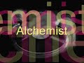 Alchimiste - Audio