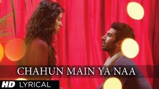  Chahun Main Ya Naa  Aashiqui 2 Full Song With Lyr