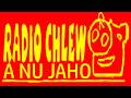 Radio Chlew - A Nu Jaho