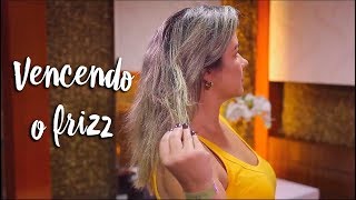 Fica a Dica: Vencendo o frizz