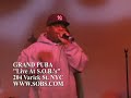 hip hop lives at sob's with grand puba doing the classic whats the 411 and dropping some knowledge with a acapella freestyle schooling the youth...listen only hip hop brings you hip hop like this