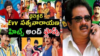 Director evv satyanarayana hits and flops all movi