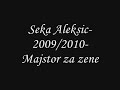 Seka Aleksic-2009-Majstor za zene.