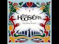 Everything Goes Dark - The Hoosiers ♪