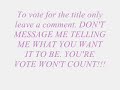cast call  title voting [[read the description]]