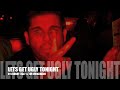 \"lets Get UGLY tonight\"