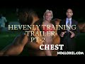 Hevenly Training  - Trailer -Chest