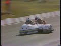 sidecar ( outfit ) racing from mallory1990 pt2
