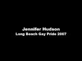 Jennifer Hudson Long Beach Gay Pride 07 - One Night Only